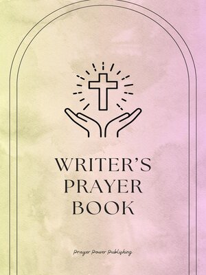 cover image of Writer's Prayer Book  Whispers of Wordsmiths